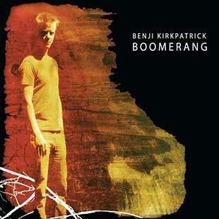 Boomerang - Benji Kirkpatrick