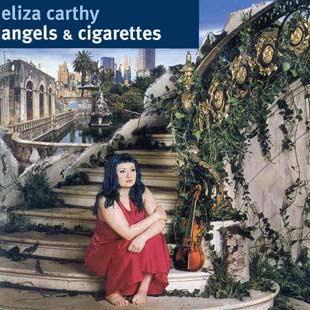 Angels & Cigarettes - Eliza Carthy