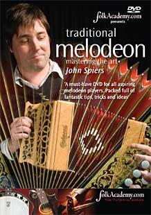 Melodeon - Mastering The Art - John Spiers