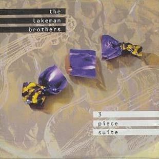 3 Piece Suite - The Lakeman Brothers