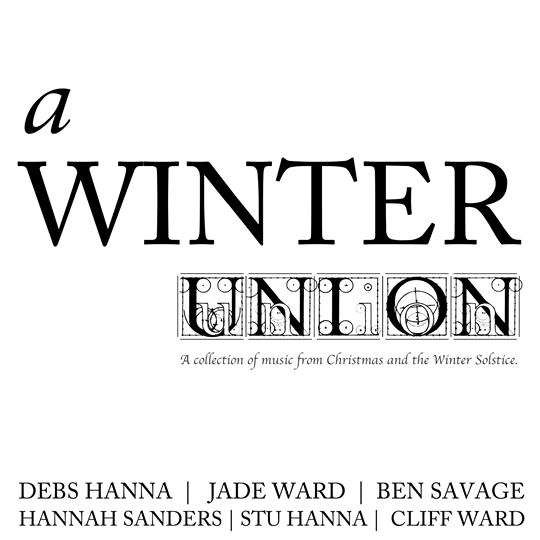 A collection of music from Christmas & the Winter Solstice - A Winter Union