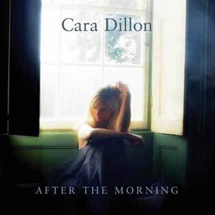 After The Morning - Cara Dillon