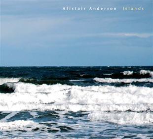 Islands - Alistair Anderson