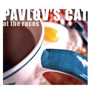 At The Races - Pavlov’s Cat