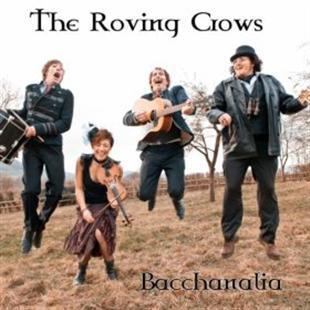 Bacchanalia - The Roving Crows