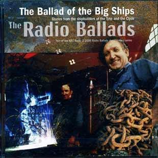 Ballad Of The Big Ships - The Radio Ballads 2006 - John Tams