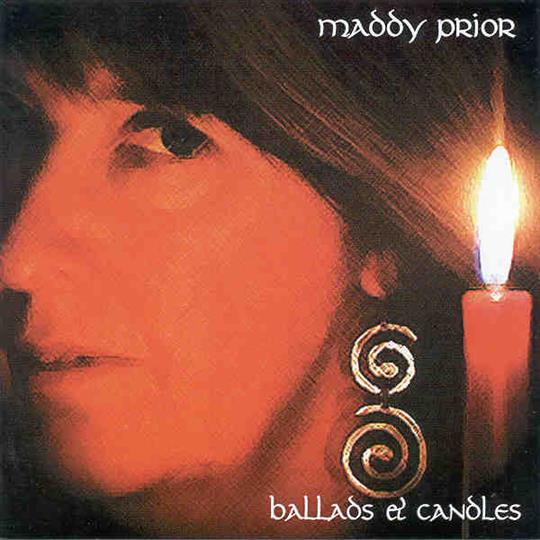 Ballads & Candles - Maddy Prior