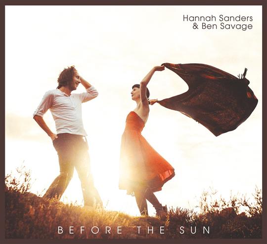 Before The Sun - Hannah Sanders & Ben Savage
