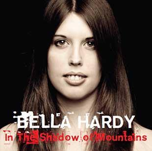 In The Shadow Of Mountains - Bella Hardy