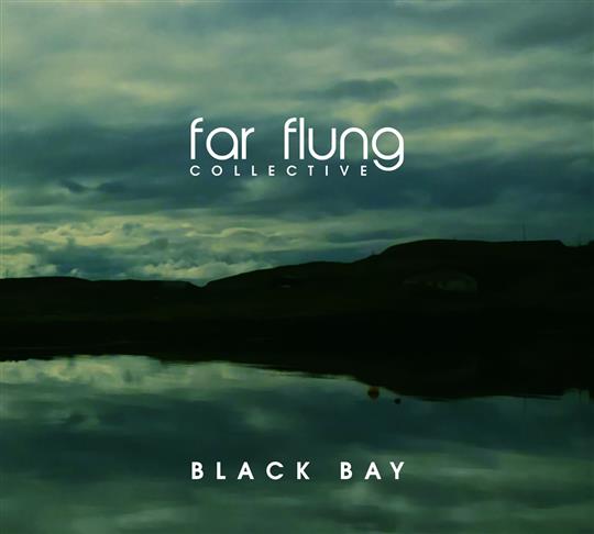Black Bay - Far Flung Collective