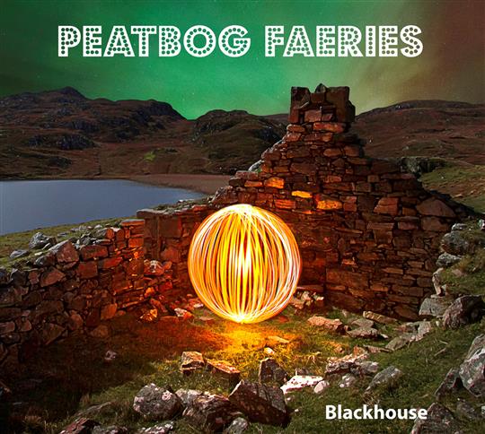 Blackhouse - Peatbog Faeries