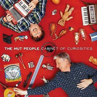 Cabinet of Curiosities - The Hut People