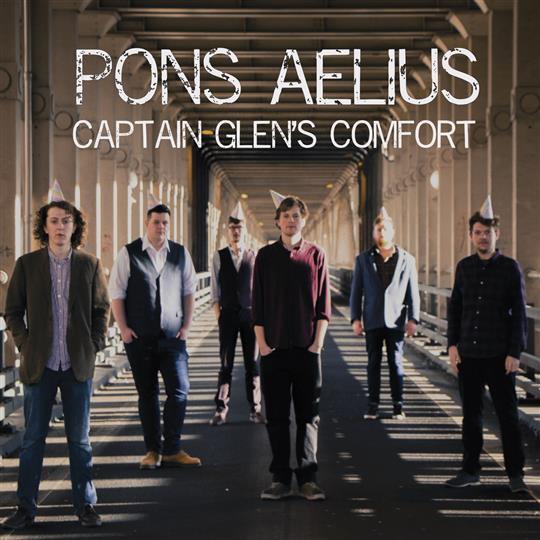 Captain Glen’s Comfort - Pons Aelius