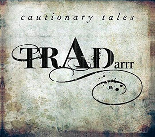 Cautionary Tales - TRADarrr