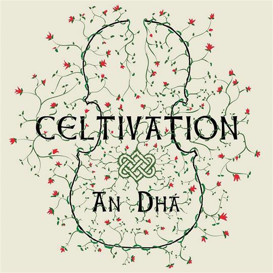 Celtivation - An Dhá