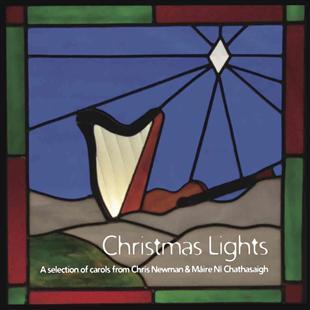 Christmas Lights - Chris Newman & Máire Ní Chathasaigh
