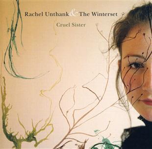 Cruel Sister - Rachel Unthank & The Winterset