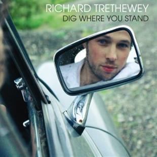 Dig Where You Stand - Richard Trethewey