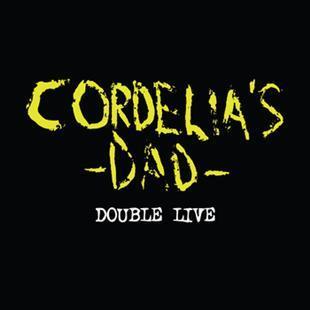 Double Live - Cordelia’s Dad