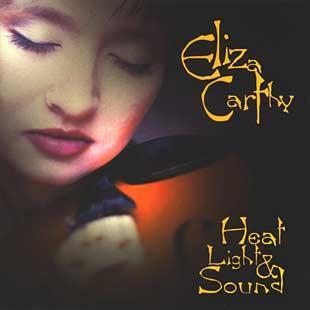 Heat Light & Sound - Eliza Carthy