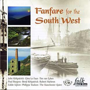 Fanfare For The South West - John Kirkpatrick