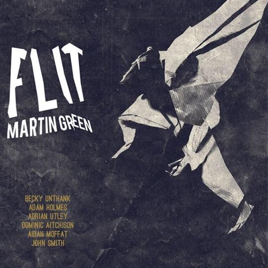 Flit - Martin Green