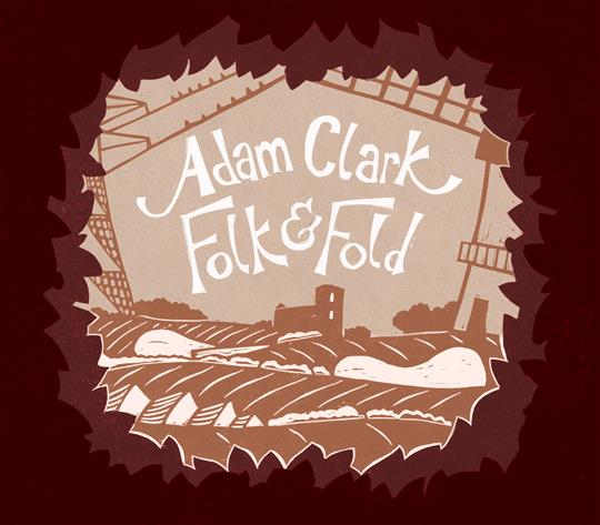 Folk & Fold - Adam Clark
