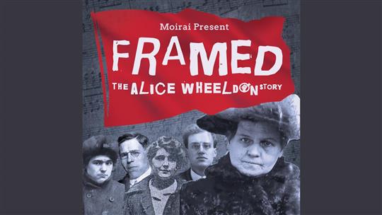 Framed - The Alice Wheeldon Story - Moirai