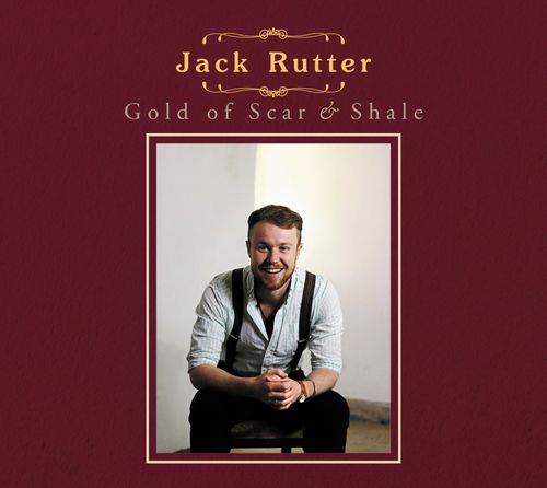 Gold of Scar & Shale - Jack Rutter