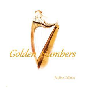 Golden Slumbers - Pauline Vallance