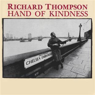 Hand of Kindness - Richard Thompson