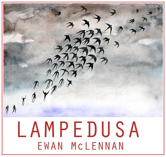 Lampedusa - Ewan McLennan