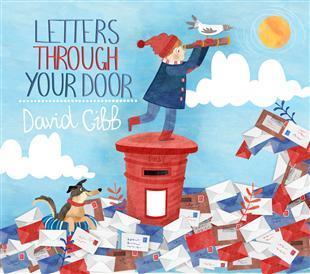 Letters Through Your Door - David Gibb