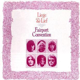 Liege & Lief - Fairport Convention