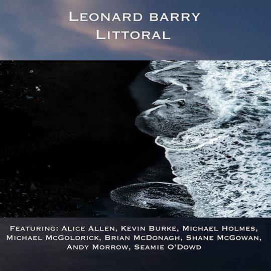 Littoral - Leonard Barry