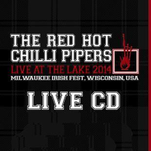 Live At The Lake 2014 - Red Hot Chilli Pipers