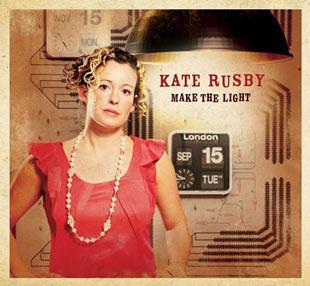 Make The Light - Kate Rusby