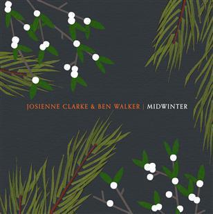 Midwinter - Josienne Clarke & Ben Walker