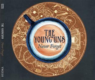 Never Forget - The Young’uns