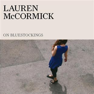 On Bluestockings - Lauren Mccormick