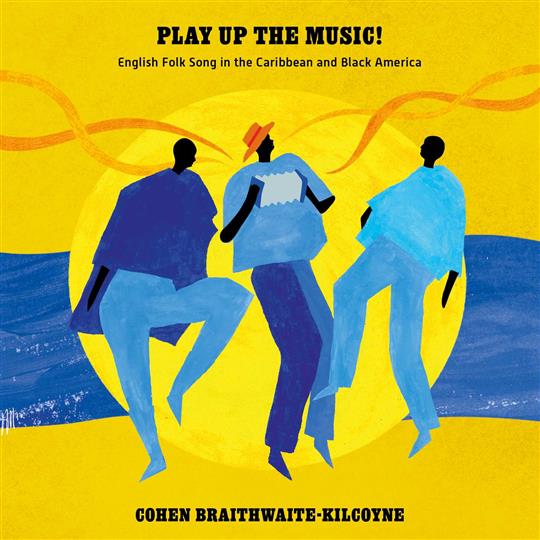 Play Up The Music! - Cohen Braithwaite-Kilcoyne