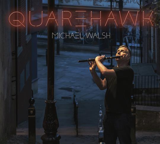 Quarehawk - Michael Walsh