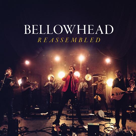 Reassembled - Bellowhead