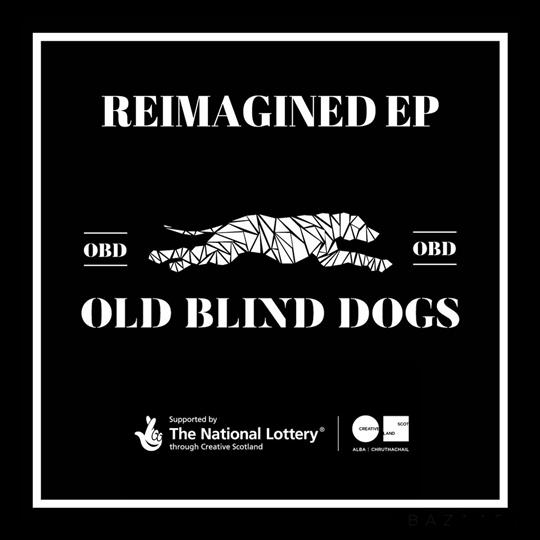 Reimagined - Old Blind Dogs