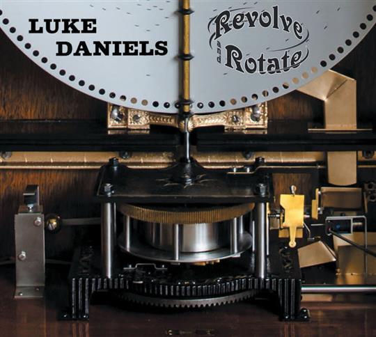 Revolve & Rotate - Luke Daniels