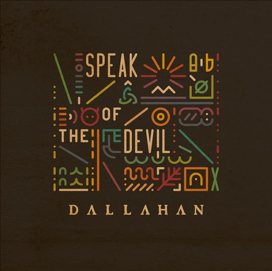 Speak of the Devil - Dallahan