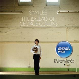 The Ballad of George Collins - Sam Lee