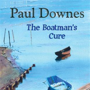 The Boatman’s Cure - Paul Downes