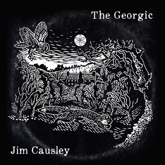 The Georgic - Jim Causley