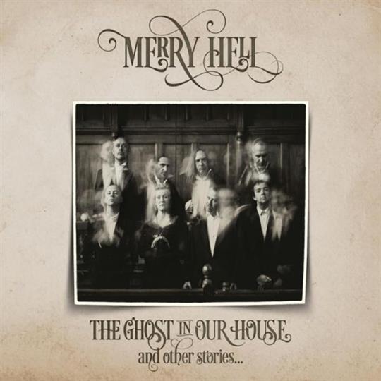 The Ghost in Our House & Other Stories - Merry Hell